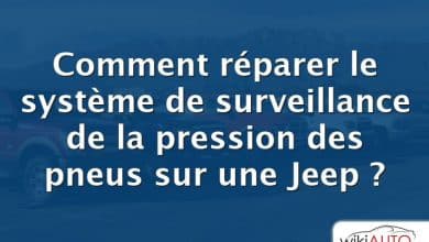 Comment réparer le système de surveillance de la pression des pneus sur une Jeep ?